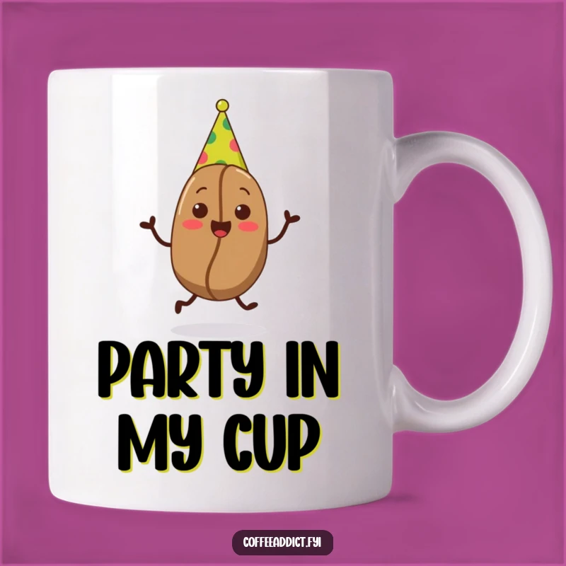 Funny Party Bean Mug - Hilarious Coffee Mug for Joyful Celebrations