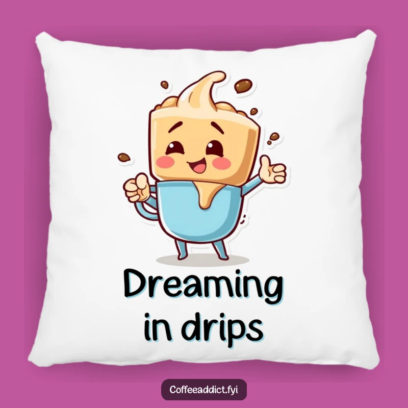 Funny Coffee Drip Pillow for Bubbly Comfort and Excitin Decor