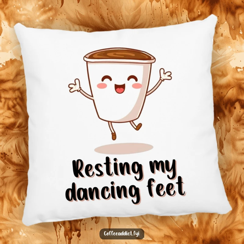 Funny pillow showcasing a coffee cup character with tiny legs energetically dancing, offering comfort and a touch of playful humor.