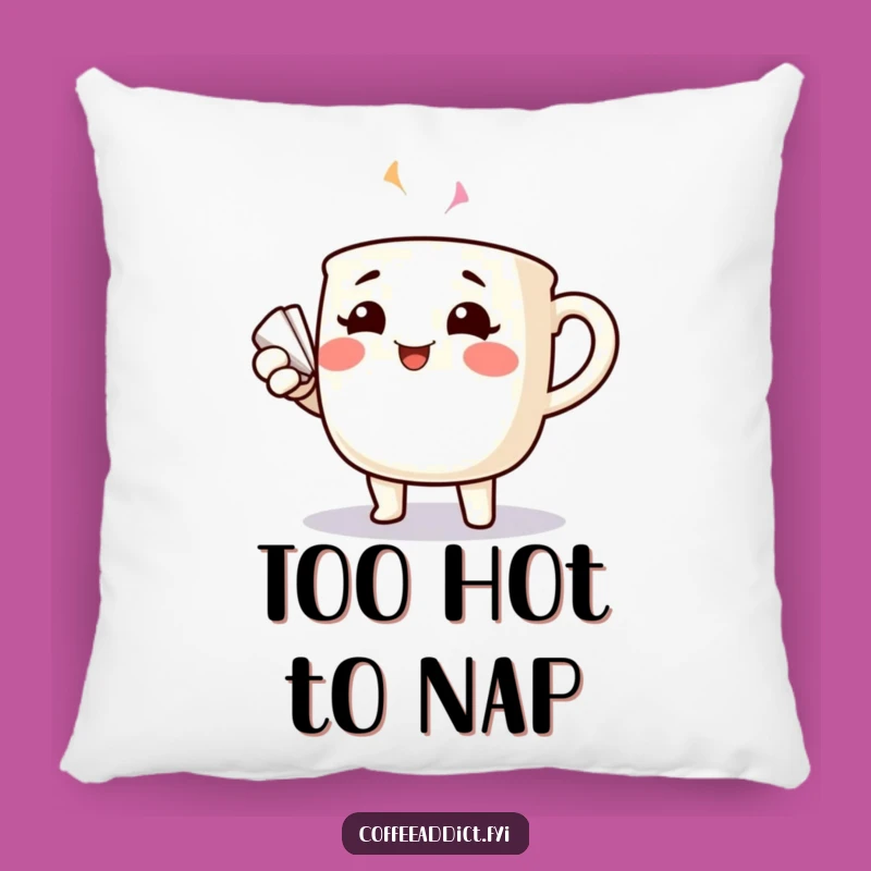 Funny Fanning Coffee Mug Pillow: Rosy Cheeks Cozy Relief Gift