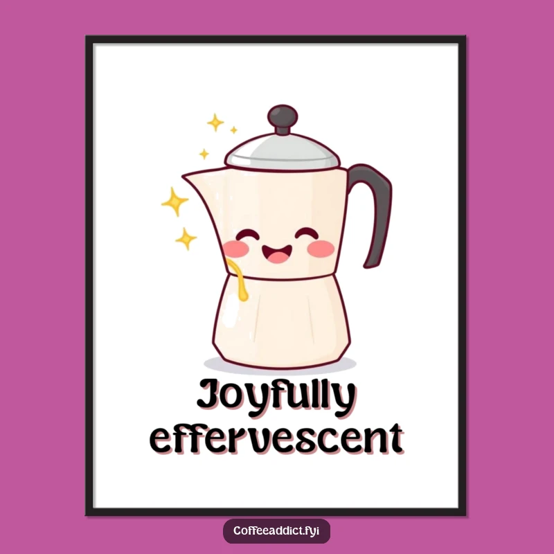 Funny Kawaii Coffee Pot Digital Art: Gleeful Pour Wall Decor, Hilarious Print