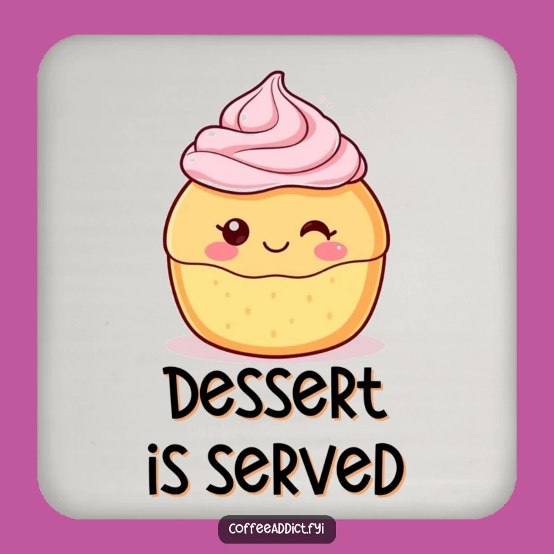 Funny Kawaii Pastry Coaster - Sweet Protection, Quirky Gift