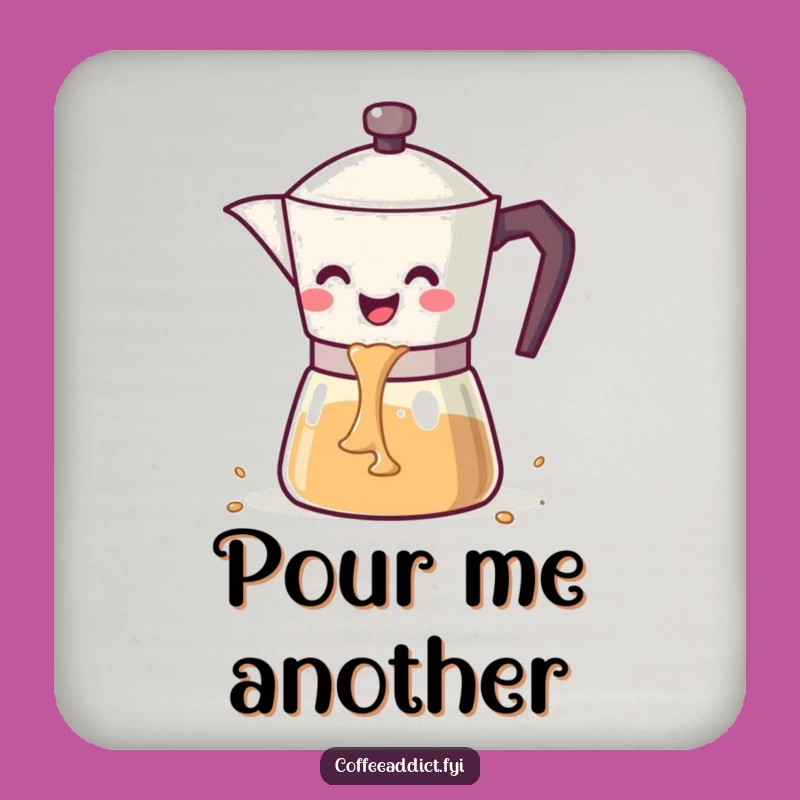 Funny Kawaii Coffee Pot Coaster: Happy Pouring Table Protector Gift