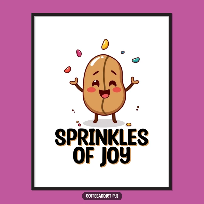 Funny Coffee Bean Poster: Juggling Sprinkles Art for Your Walls