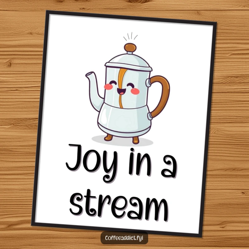 Funny Poster: Steaming coffee pot character pouring a stream of dancing coffee, bringing vibrant and humorous energy to walls.
