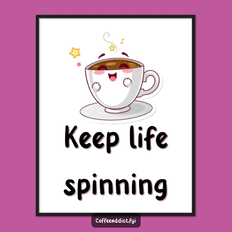 Funny Coffee Saucer Poster - Spinning Delight Art, Whimsical Wall Decor