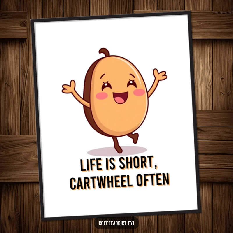 Funny Free Printable Wall Art: A smiling coffee bean with tiny limbs does an energetic cartwheel, adding whimsical charm.