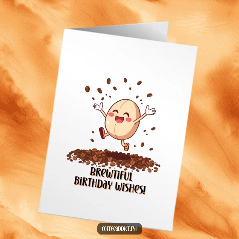 Funny Free Printable Birthday Card: Coffee Bean Character Joyfully Leaping, Scattering Grounds Like Confetti