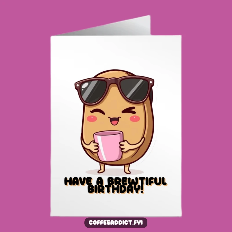 Cool Coffee Bean Birthday Card - Free Printable Winking Fun Downloadable Gift