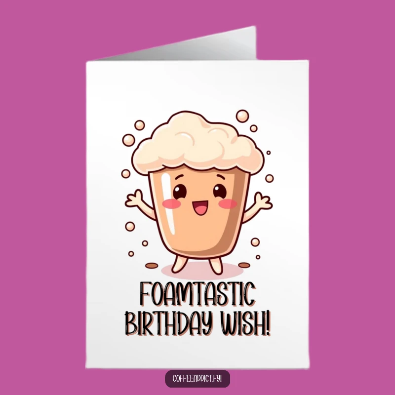 Free Printable Birthday Card: Dancing Foam Cup - Funny DIY Downloadable Gift for Coffee Lovers