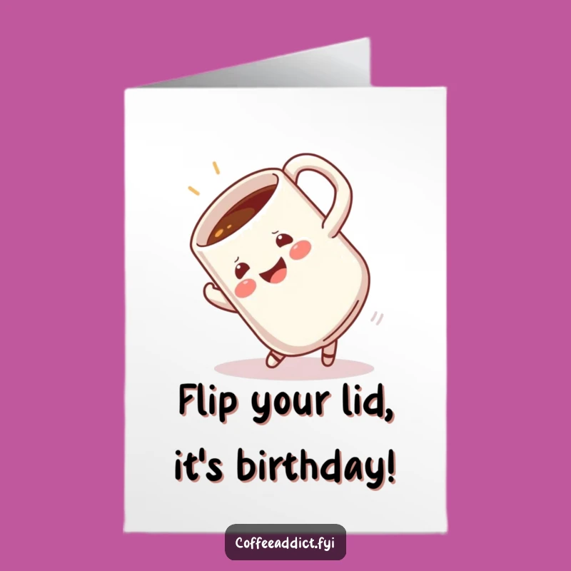 Free Printable Birthday Card: Happy Coffee Mug Somesault Fun Gift