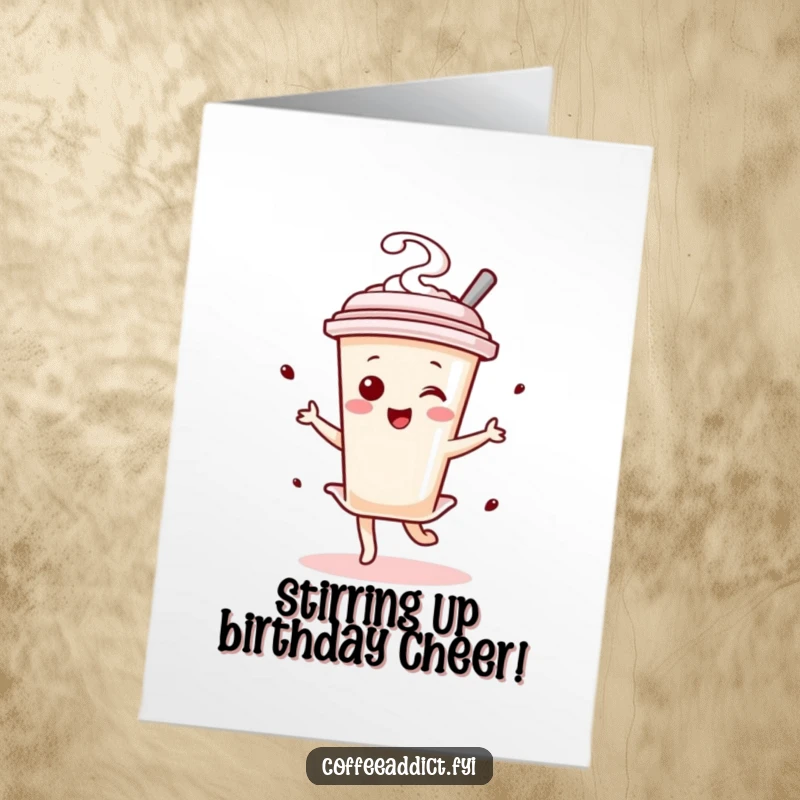 Funny Free Printable Birthday Card: Kawaii coffee stirrer twirling like a happy dancer, ready to add cheer, instant download.