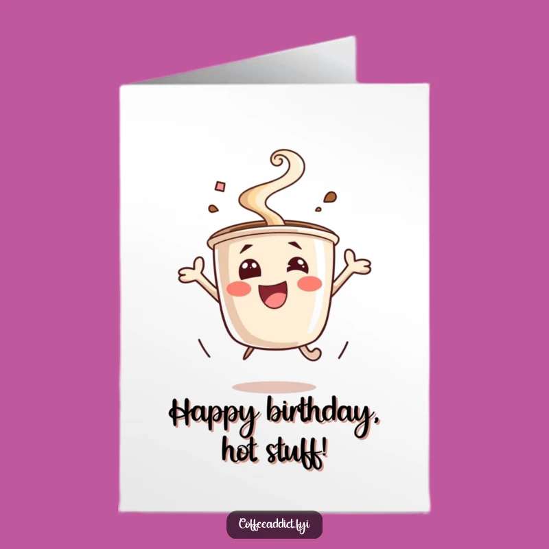 Free Printable Birthday Card: Excited Coffee Jump Funny Downloadable