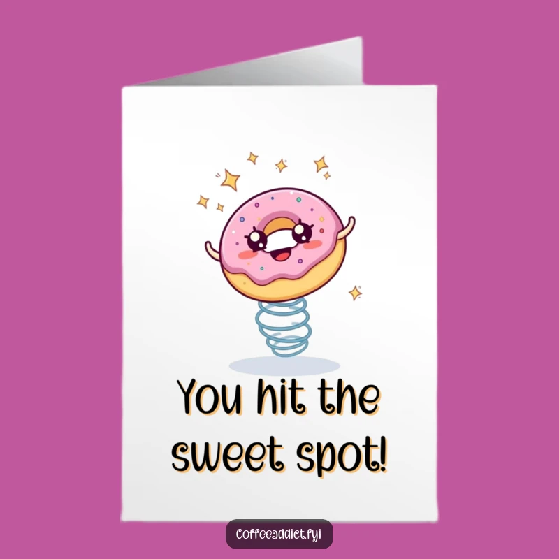 Free Printable Congrats Card: Bouncy Donut - Hilarious Downloadable Celebration