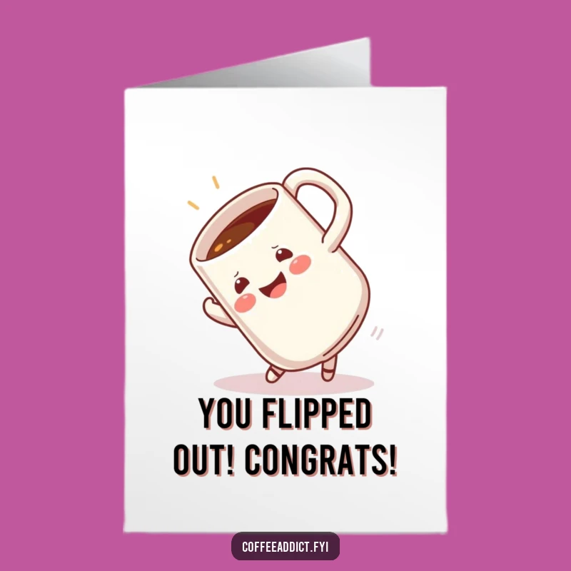 Free Printable Congrats Card: Happy Coffee Mug Somersault Celebration Gift