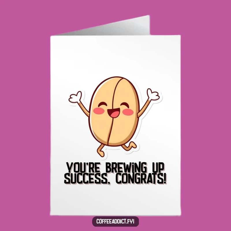 Free Printable Congrats Card: Jumping Coffee Bean, Downloadable Success Cheer!