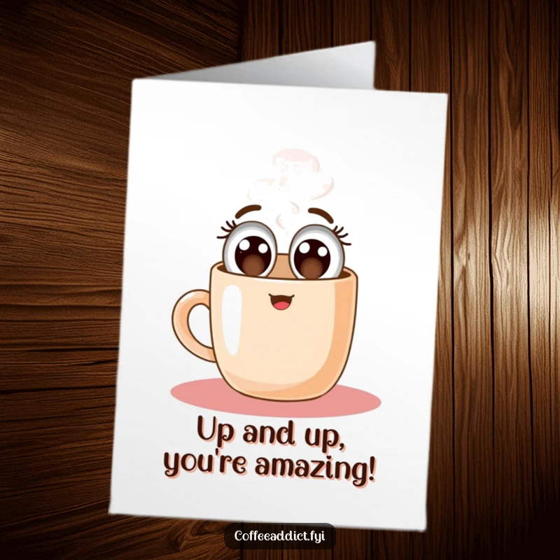 Funny Free Printable Congratulations Card: Steaming coffee mug character with wide happy eyes, floating upwards to celebrate.