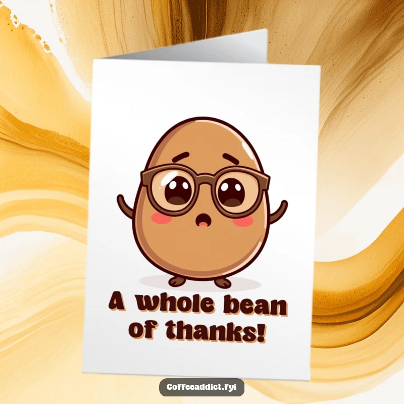 Funny Free Printable Thank You Card of a kawaii coffee bean in tiny glasses, expressing delightful surprise.