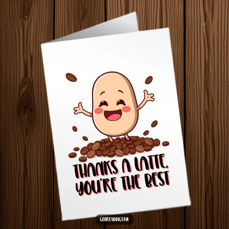 Funny Free Printable Thank You Card: A happy kawaii coffee bean character bouncing with a wide grin, spilling beans.