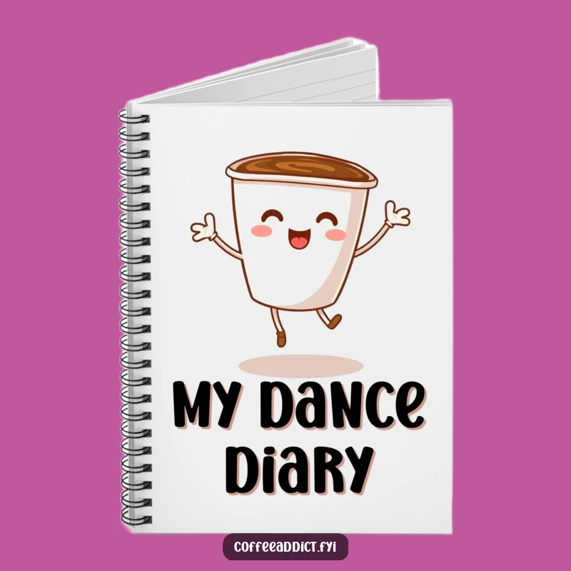 Funny Coffee Cup Dance Notebook for Jotting Down Silly Ideas
