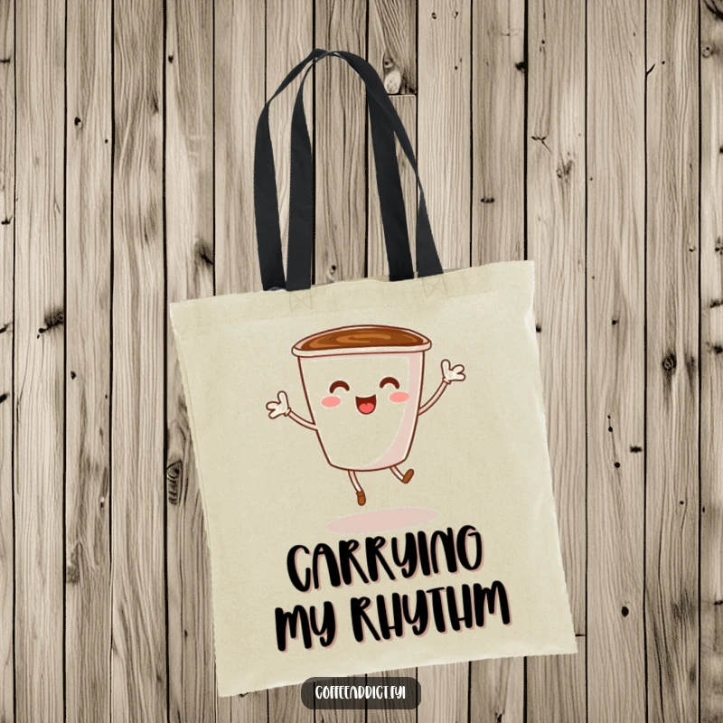 Funny tote bag depicting a coffee cup character with tiny legs in a jubilant dance, perfect for carrying daily necessities with humor.